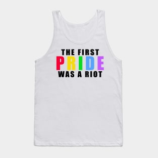 The First Pride Parade Was a Riot Tank Top